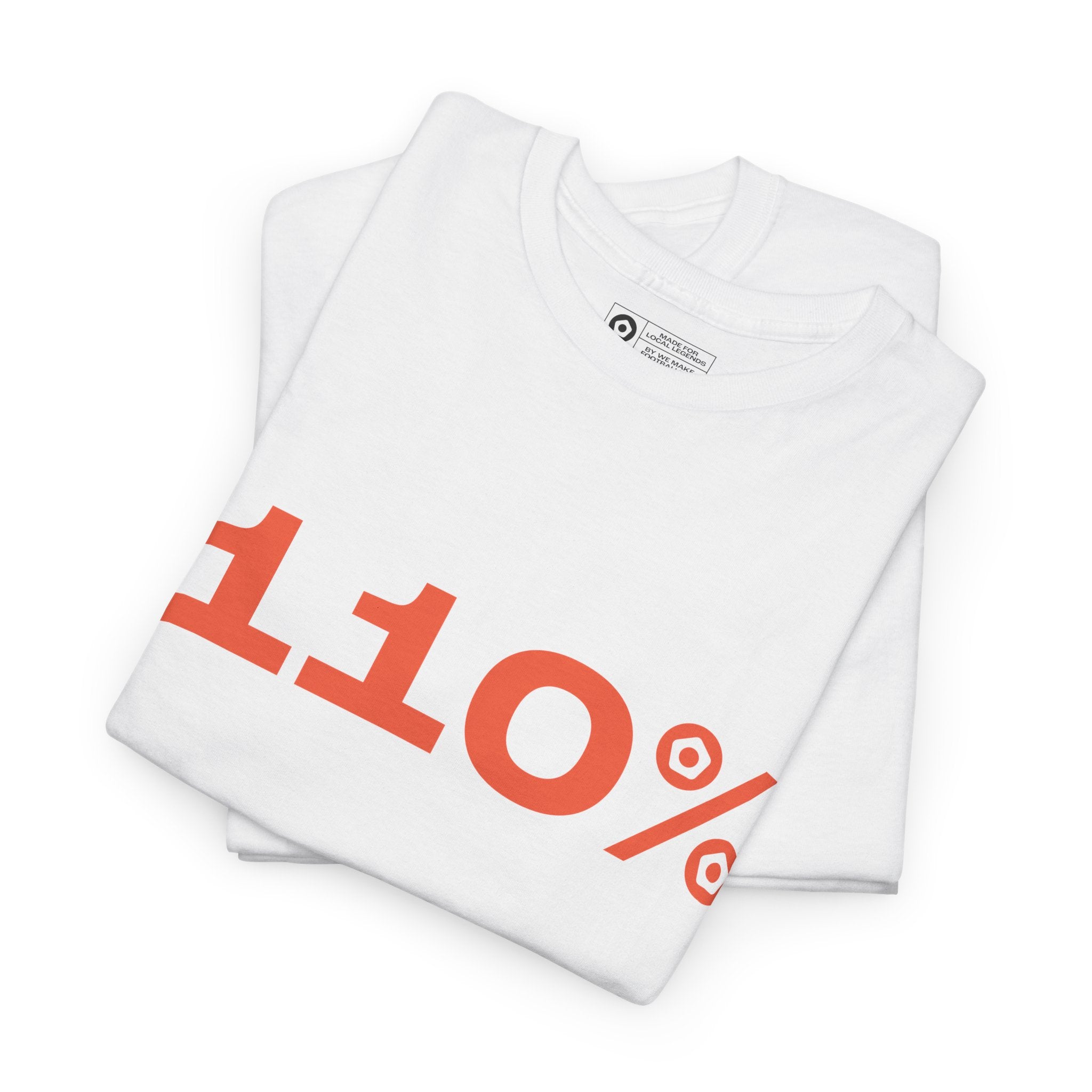 110% Unisex Tee