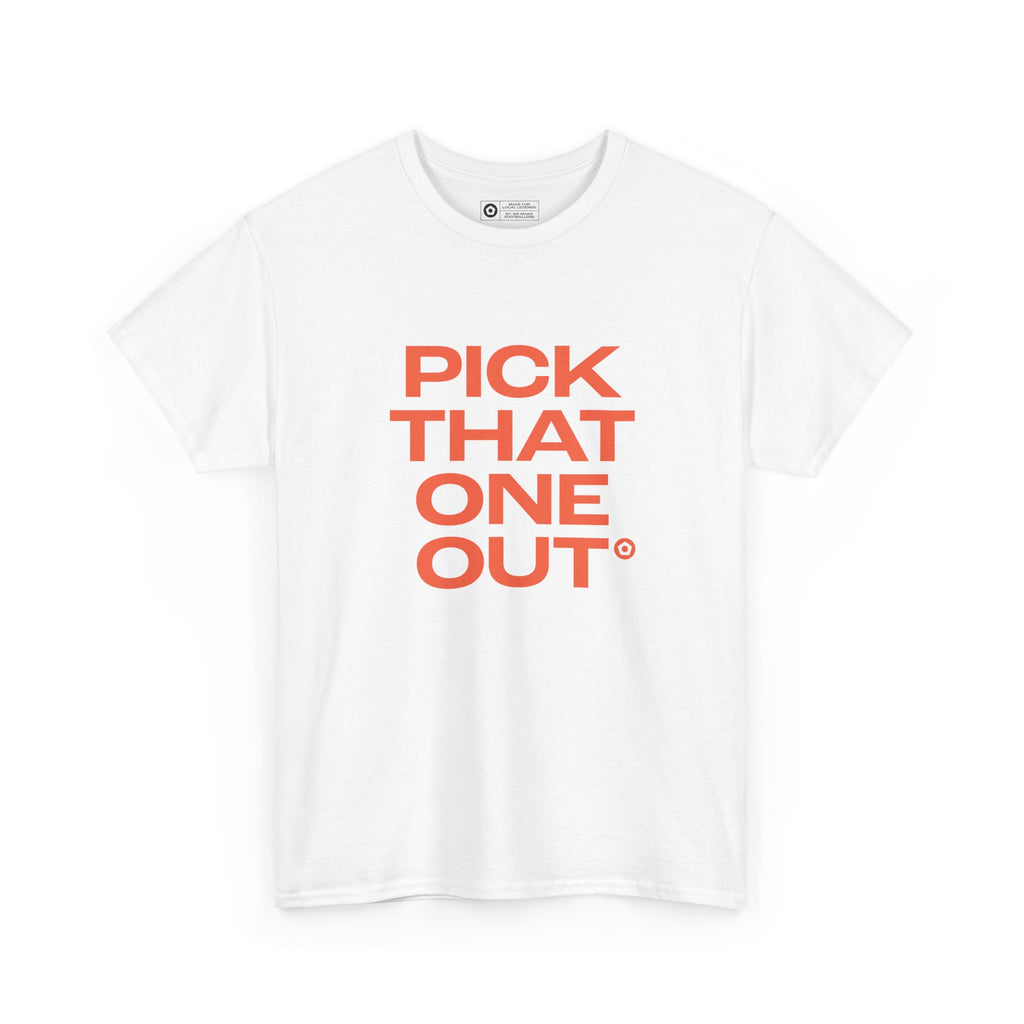 "PICK THAT ONE OUT" Unisex Heavy Cotton Tee - We Make Footballers