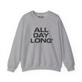 "ALL DAY LONG" Unisex Sweatshirt - We Make Footballers