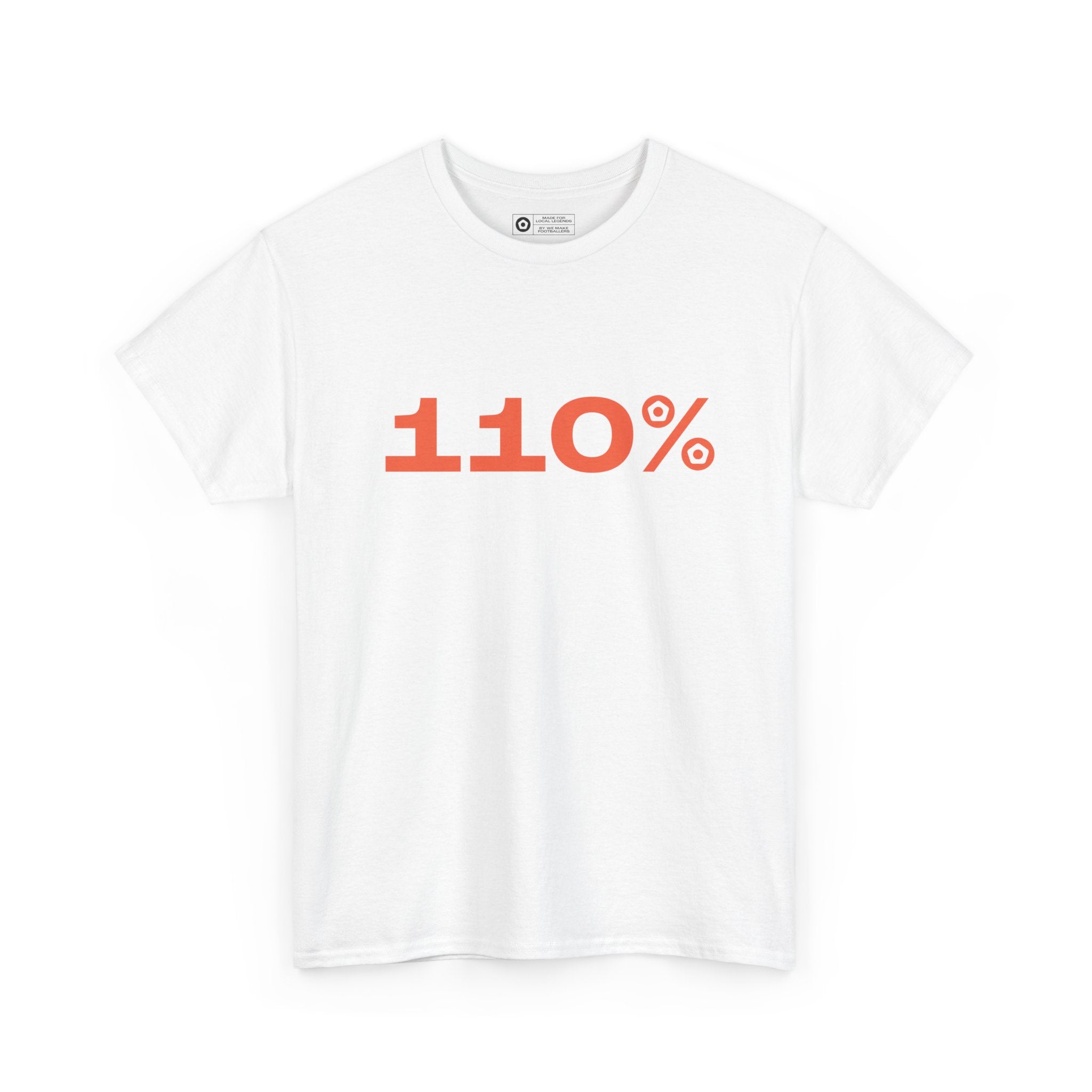 110% Unisex Tee