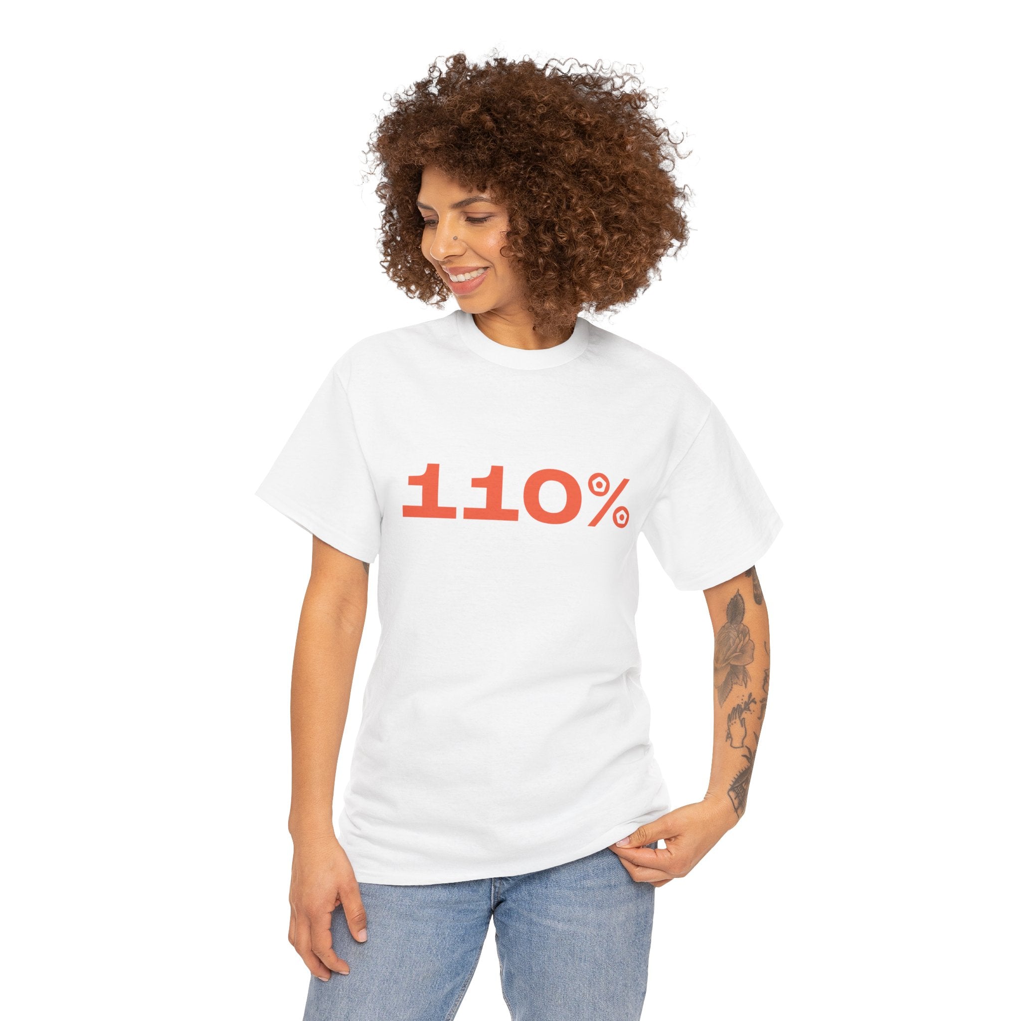 110% Unisex Tee