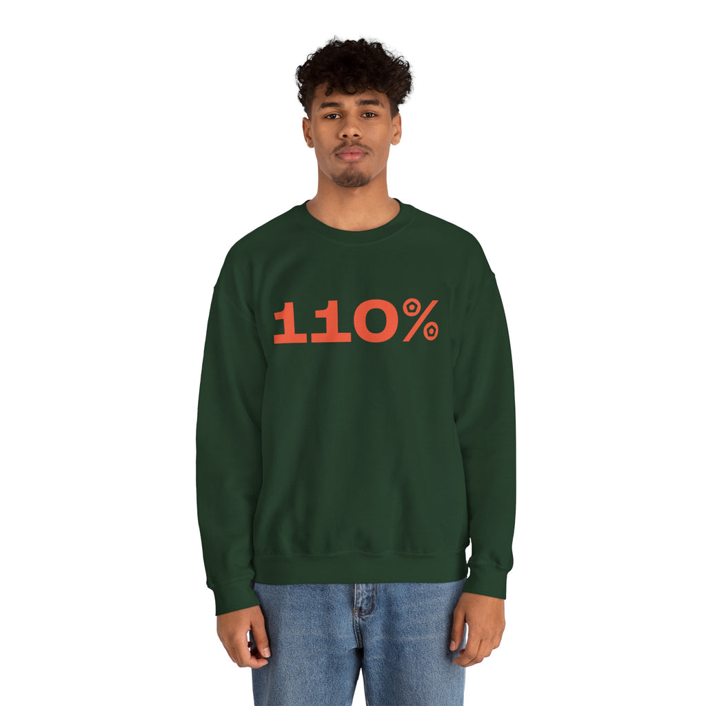 "110%" Unisex Sweatshirt - We Make Footballers