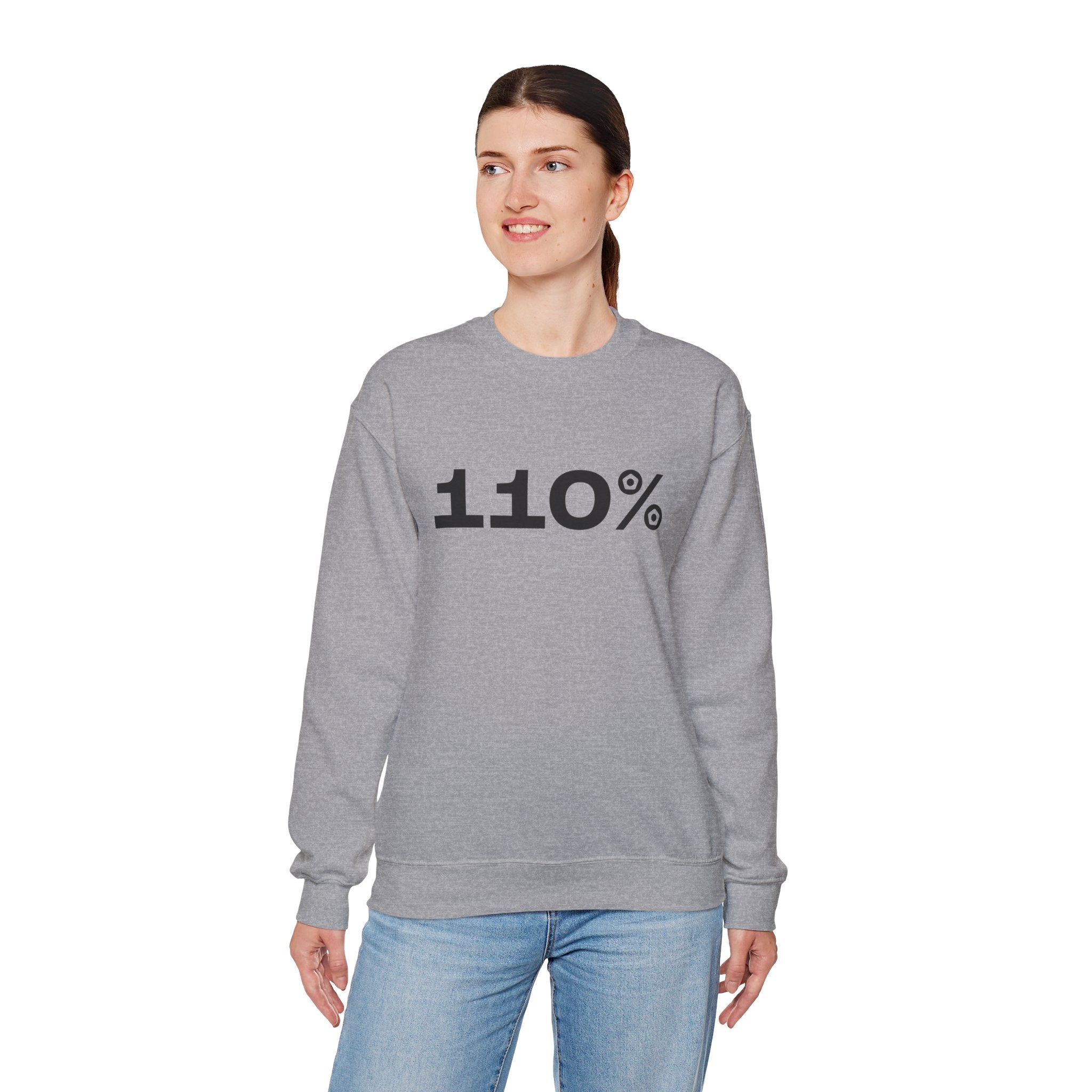 "110%" Unisex Sweatshirt - We Make Footballers