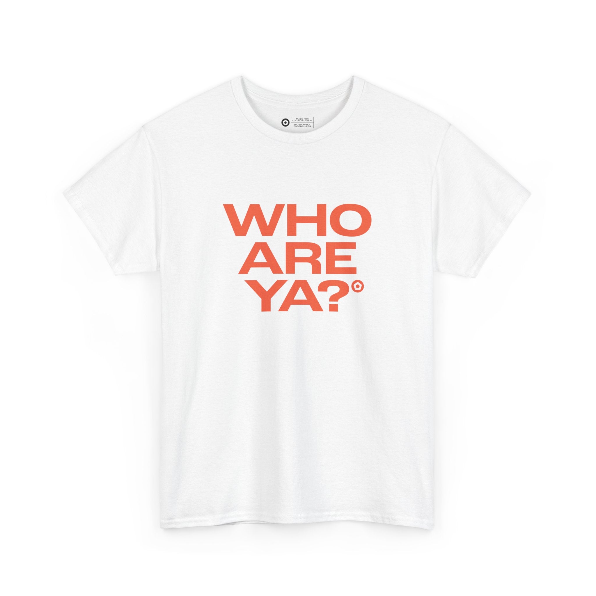 "WHO ARE YA?" Unisex Heavy Cotton Tee