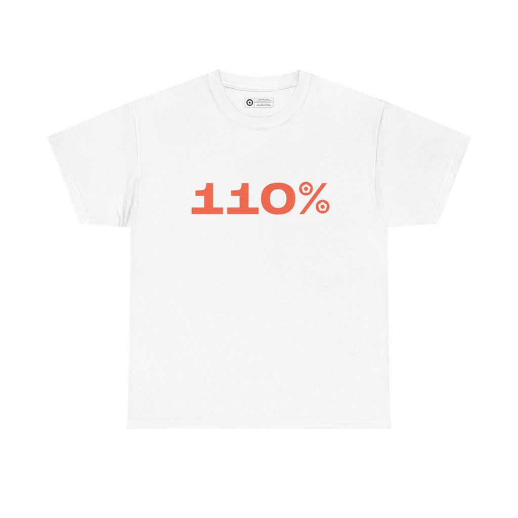 110% - Unisex Tee - We Make Footballers