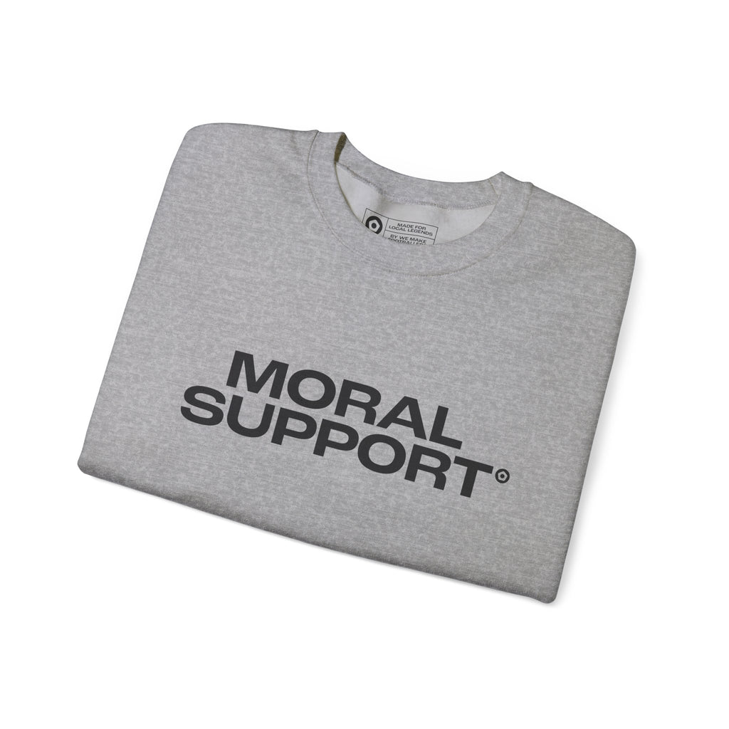 "MORAL SUPPORT" Unisex Sweatshirt - We Make Footballers