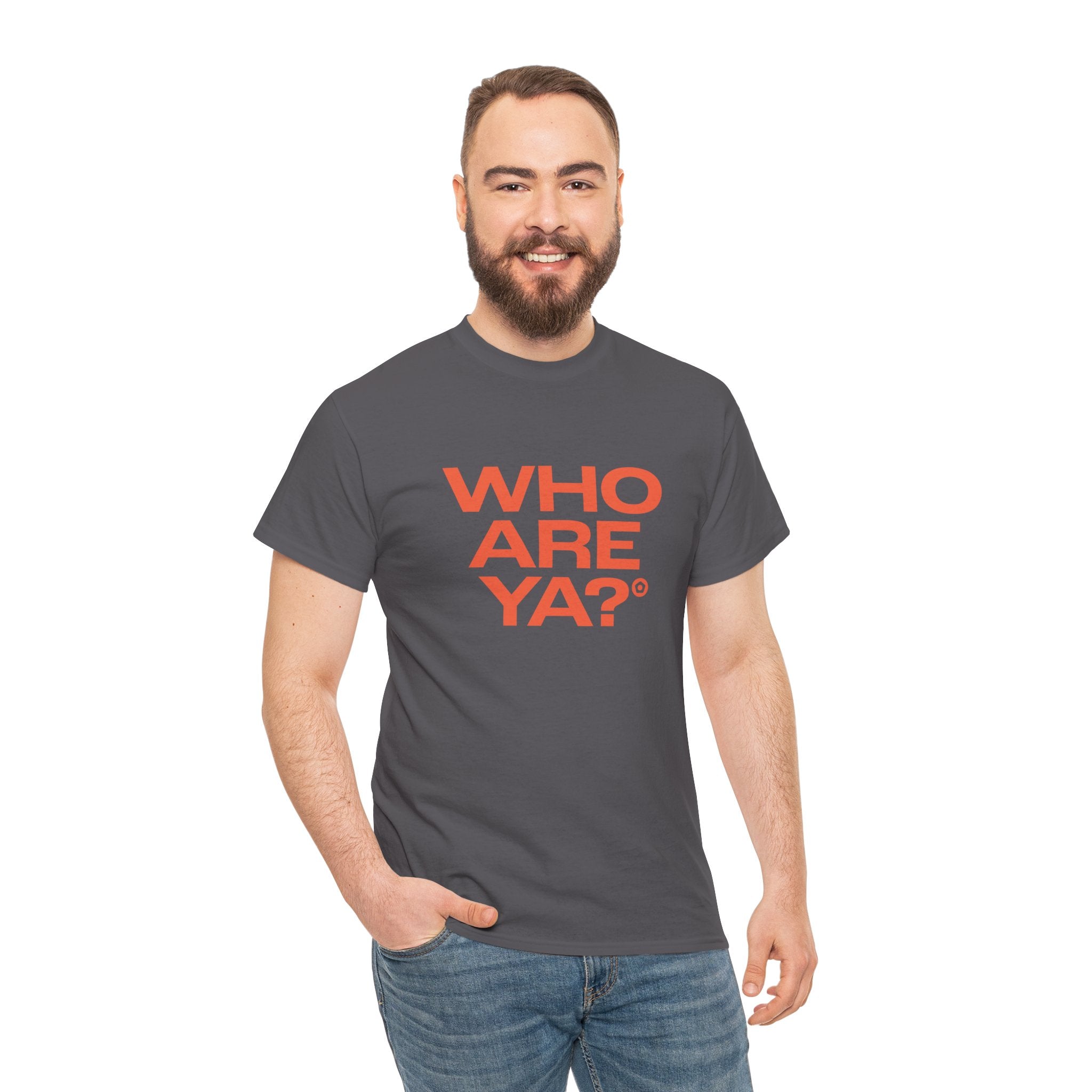 "WHO ARE YA?" Unisex Heavy Cotton Tee