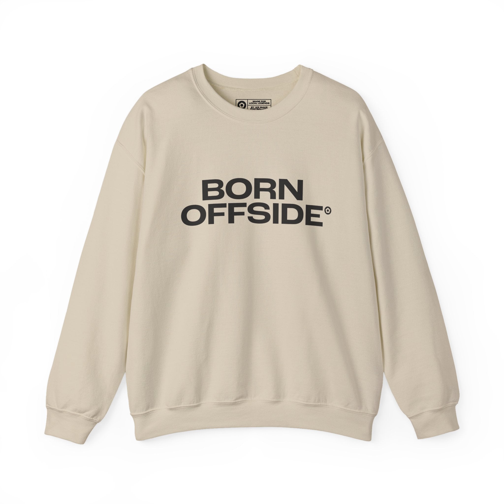 "BORN OFFSIDE" Unisex Sweatshirt - We Make Footballers