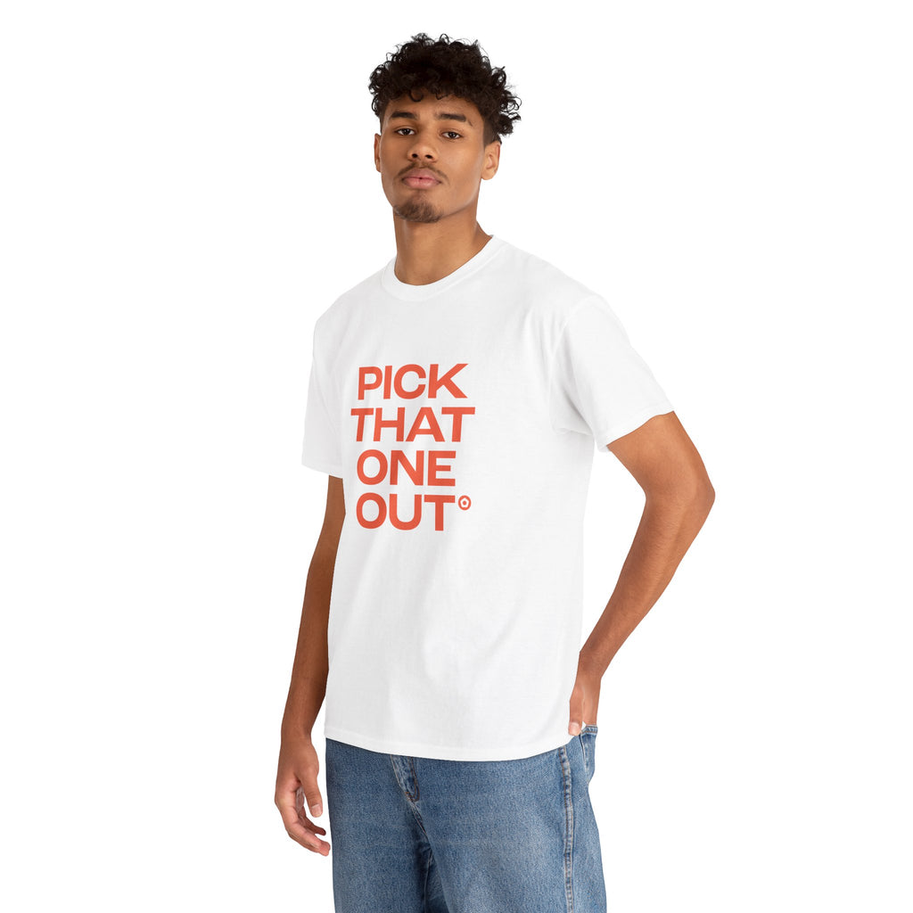 "PICK THAT ONE OUT" Unisex Heavy Cotton Tee - We Make Footballers