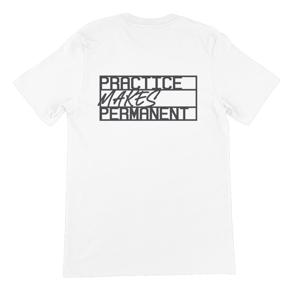 Practice makes permanent range Unisex Short Sleeve T-Shirt